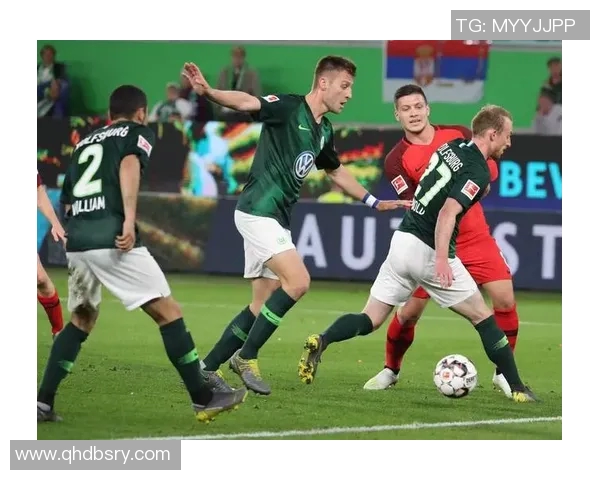 德甲激战沃夫斯堡主场迎战霍芬海姆争夺三分之战