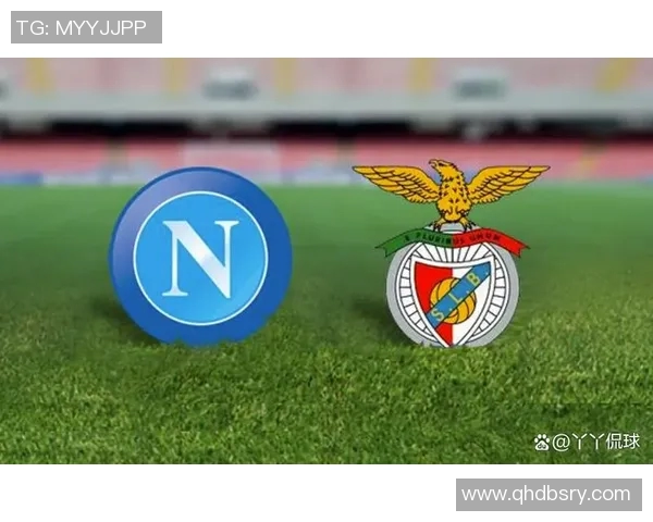 本菲卡主场迎战比兰尼塞斯期待延续胜利势头争夺联赛积分